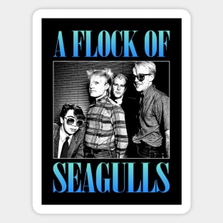A Flock Of Seagulls - 80s Fanmade Magnet
